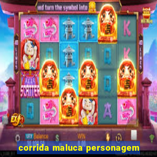 corrida maluca personagem